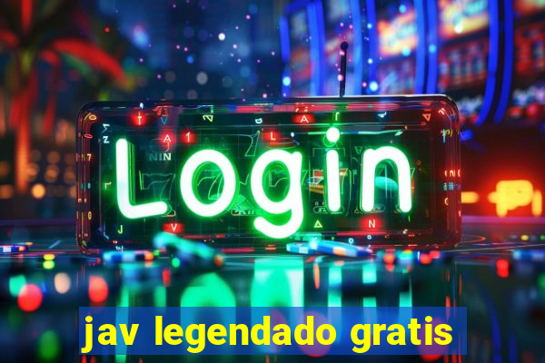 jav legendado gratis